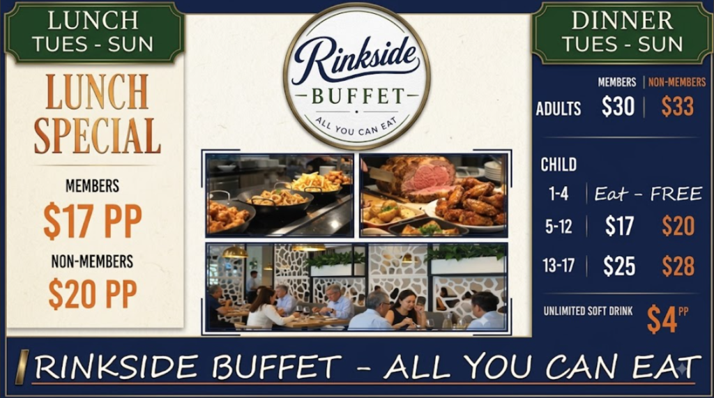 RinkSide Buffet - Forster Bowling Club - All you Can Eat